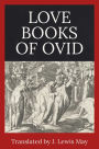 The Love Books of Ovid