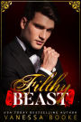 Filthy Beast: A Retelling of Beauty & the Beast