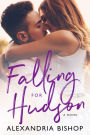 Falling for Hudson: A Small-Town Rockstar Romance