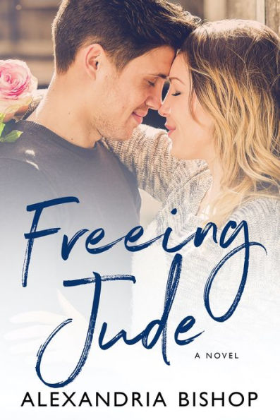 Freeing Jude: A Small-Town Rockstar Romance