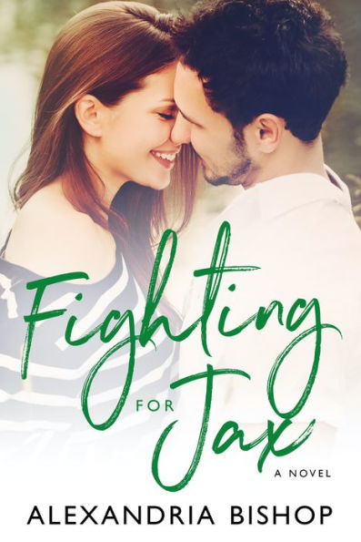 Fighting for Jax: A Small-Town Rockstar Romance