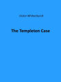 The Templeton Case