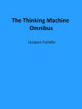 The Thinking Machine Omnibus