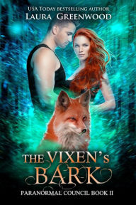 Title: The Vixen's Bark, Author: Laura Greenwood