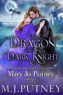 The Dragon and the Dark Knight: A Romantic Fantasy Novella