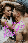 In It For Real: A Bad Boy Fake Fiance Romance