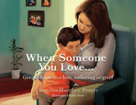 Title: When Someone You Love..., Author: Jennifer Murphey Powers