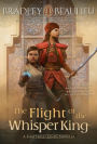 The Flight of the Whisper King