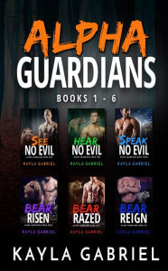 Title: Alpha Guardians, Author: Kayla Gabriel