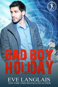 Title: Bad Boy Holiday, Author: Eve Langlais