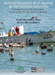 Title: Innovacion social en el manejo de los recursos naturales, Author: Alvaro Bracamonte Sierra
