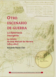 Title: Otro escenario de guerra, Author: Eudardo Flores Clair