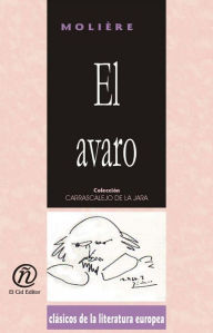 Title: El avaro, Author: Jean-Baptiste Poquelin (Moliere)