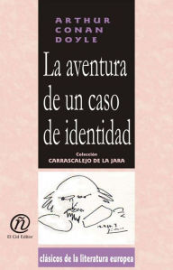 Title: La aventura de un caso de identidad, Author: Connan Doyle Arthur