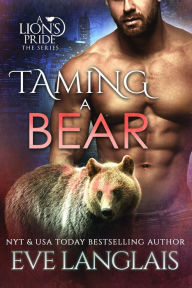 Download kindle ebook to pc Taming a Bear by Eve Langlais PDB RTF 9781773841816