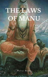 Title: The Laws of Manu, Author: Manu Smriti
