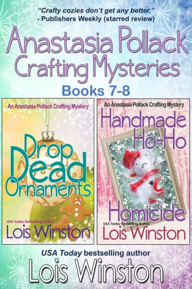 Anastasia Pollack Crafting Mysteries Boxed Set: Books 7-8