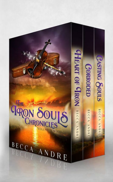 The Iron Souls Chronicles: Volume Two