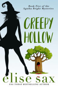 Title: Creepy Hollow, Author: Elise Sax