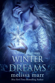 Title: Winter Dreams: A Wicked Lovely Story, Author: Melissa Marr