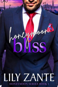 Title: Honeymoon Bliss, Author: Lily Zante