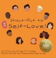 Title: Shout-Out to Self-Love!, Author: Isaiah A. Tisdale
