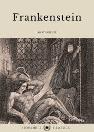 Title: Frankenstein (Unabridged & updated for modern readers), Author: Mary Shelley