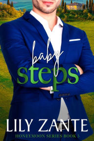 Title: Baby Steps, Author: Lily Zante