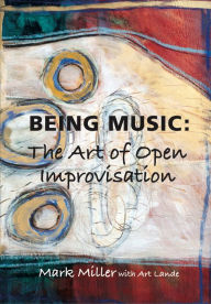 Title: Being Music, Author: Mark Miller