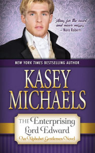 Title: The Enterprising Lord Edward, Author: Kasey Michaels