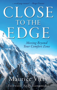 Title: Close To The Edge, Author: Maurice Vitty