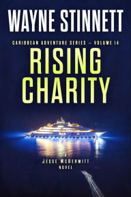 Title: Rising Charity, Author: Wayne Stinnett