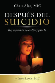 Title: Despues del Suicidio, Author: Chris Alar