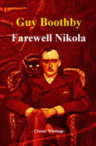 Title: Farewell, Nikola, Author: Guy Boothby