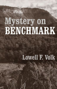 Title: Mystery on Benchmark, Author: Lowell F. Volk