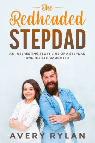 Title: The Red Headed Step Dad, Author: Anonymous