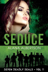 Title: Seduce, Author: Alana Albertson