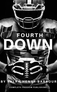 Title: Fourth Down, Author: Ralph Henry Barbour