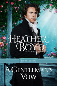 Title: A Gentleman's Vow, Author: Heather Boyd