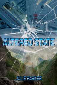 Title: Altered State, Author: Julie Parker