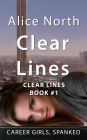 Clear Lines: A Spanking Novel