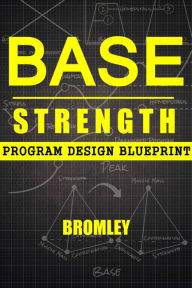 Title: Base Strength, Author: Alex Bromley