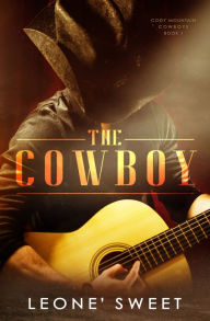 Free download audio books for computer The Cowboy, (Cody Mountain Cowboys, Book One) by  9781736340103 in English DJVU ePub RTF