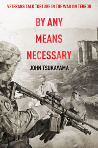 Title: By Any Means Necessary, Author: John Tsukayama