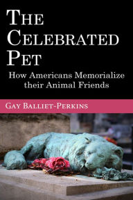 Title: The Celebrated Pet, Author: Gay Balliet-Perkins