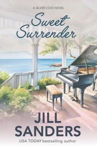 Title: Sweet Surrender, Author: Jill Sanders