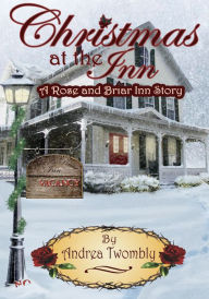 Title: Christmas at the Inn, Author: Andrea Twombly