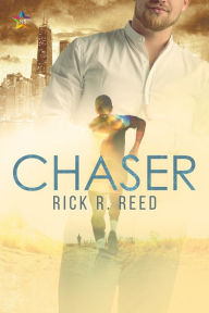 Title: Chaser, Author: Rick R. Reed