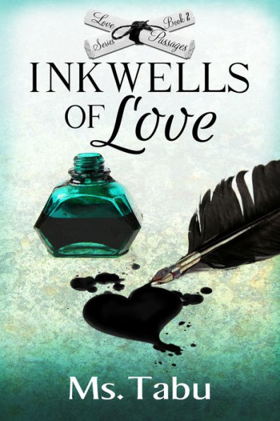 INKWELLS OF LOVE