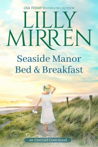 Title: Seaside Manor Bed and Breakfast, Author: Lilly Mirren